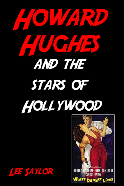 The cover of my book about Howard Hughes. 
There is a photo of a movie poster with Robert Mitchum and Faith Domergue.